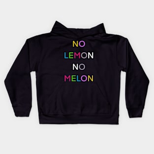 NO LEMON NO MELON PALINDROME FUNNY 2 Kids Hoodie